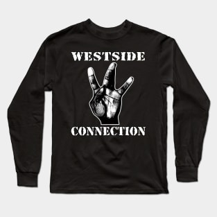 Westside Connection Long Sleeve T-Shirt